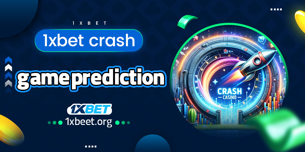 1xbet crash game prediction